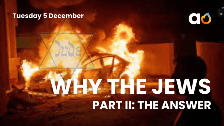 Why the Jews: Part 2