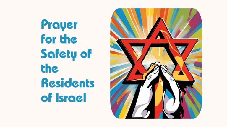 Prayers for the Safety of the Residents of Israel
